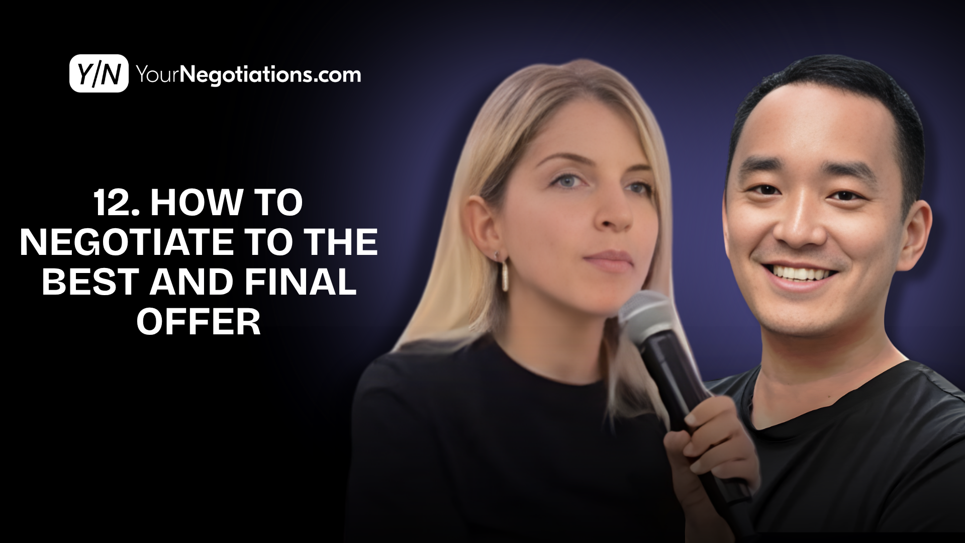 How to Negotiate to the Best and Final Offer